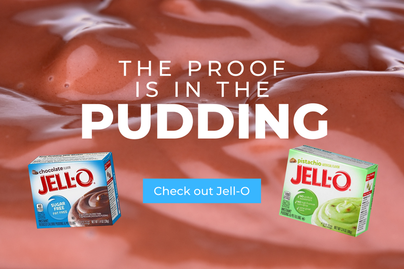 The proof is in the pudding. Check out the Jell-O brand.